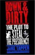 The cover of Jake Tapper’s book ‘Down and Dirty.’