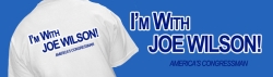 A T-shirt being marketed in support of Joe Wilson’s re-election campaign.