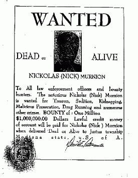 A poster issued by the Freemen placing a $1 million bounty on the head of Garfield County Attorney Nick Murnion.