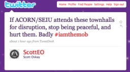Screenshot of Scott Oskay’s Twitter message urging health care reform protesters to ‘hurt’ ACORN and SEIU members ‘badly.’