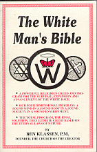 ’White Man’s Bible,’ by Ben Klassen.
