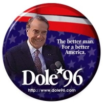 1996 Dole presidential campaign button.